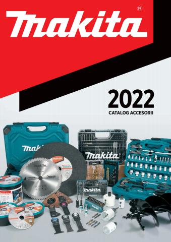 Catalog Makita | Catalog accesorii 2022 | 07.02.2022 - 31.12.2022