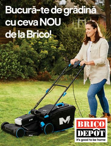 Catalog Brico Depôt Cluj-Napoca | Bucură-te de grădină cu ceva NOU de la Brico! | 01.04.2022 - 30.06.2022